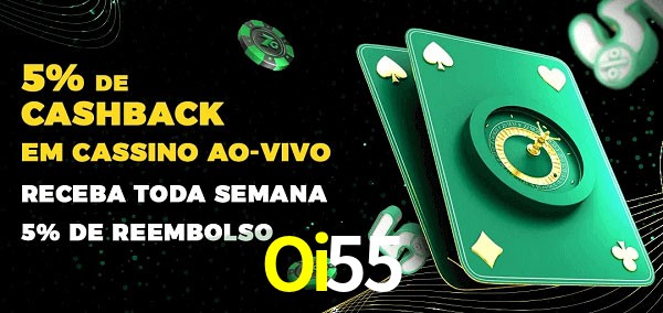 Promoções do cassino ao Vivo Oi55